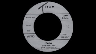 Peso - Fool For Love [HQSound][EURO-DISCO][1988]