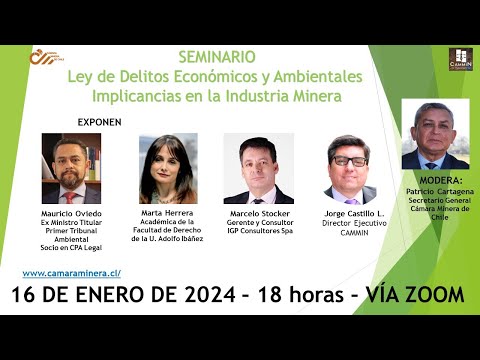 SEMINARIO: Ley de Delitos Económicos y Ambientales Implicancias en la Industria Minera