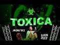 MIX TOXICA (Caramelo, Lean, Azul, Jangueo, Tattoo, Don't Star Now)