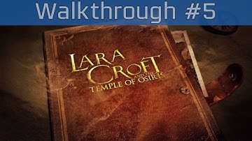 Lara Croft and the Temple of Osiris - Walkthrough Part #5 [HD 1080P/60FPS]