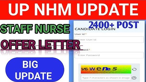 UP NHM 2400 VACANCY - OFFER LETTER - OFFICIAL UPDATE - UPNHM STAFF NURSE - WAITING LIST 🤔