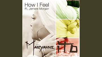 How I Feel (DJ Bennie James Album Mix)