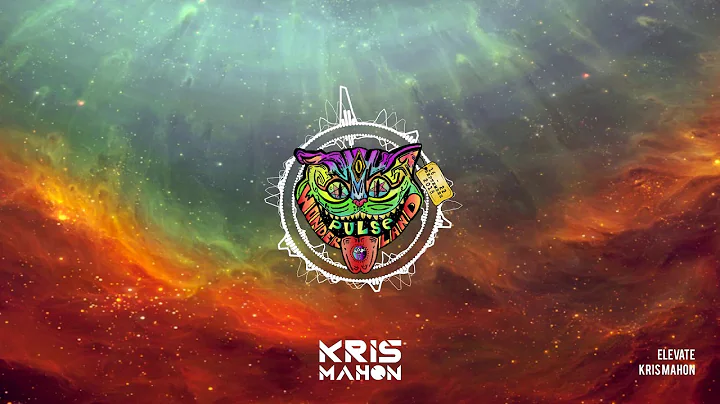 Kris Mahon | Elevate |Official Pulse 2018 Anthem