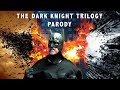 The dark knight trilogy parody  melf