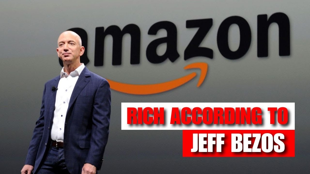 How To Get Rich According To Jeff Bezos - YouTube
