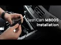 70mai Dash Cam A800S Installation Guide