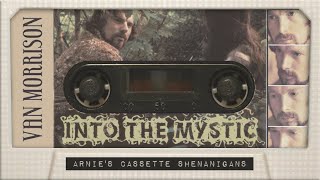 Into the Mystic by Van Morrison [cassette]