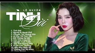 Lệ Quyên - Tuyển Tập 20 Ca Khúc Nhạc Trữ Tình, Bolero, Nhạc Sến Hay Nhất của Ca sĩ Lệ Quyên