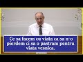 Simion Bumbar - Ce sa facem cu viata ca sa n-o pierdem ci sa o pastram pentru viata vesnica. Ioan 12