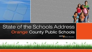 OCPS | 2017 State of the Schools