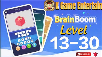 Brain Boom Level //13-30  All Levels Let
