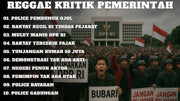 MUSIK REGGAE AMARAH DAN KRITIK PEMERINTAH 2025 