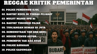 MUSIK REGGAE AMARAH DAN KRITIK PEMERINTAH 2025