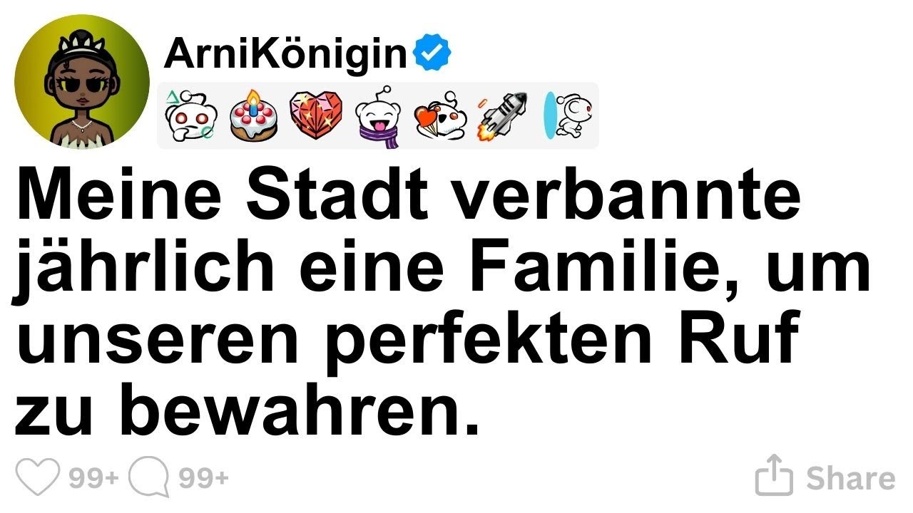 [GANZE STORY] Meine Stadt verbannte jährlich eine Familie, um unseren perfekten Ruf zu bewahren.