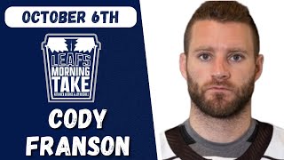 CODY FRANSON LOOKS BACK AT HIS DAYS AS A MAPLE LEAF | Leafs Morning Take - Oct. 6, 2023