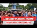 Ausländer müssen in Freibad das Doppelte bezahlen!