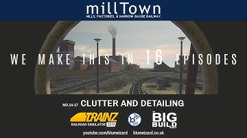 Clutter & detailing 14/17 |  Creating a detailed Mill Town | Trainz Railroad Simulator 19