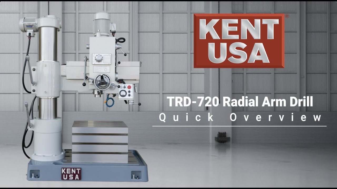 Kent USA TRD-720 Radial Arm Drill Overview
