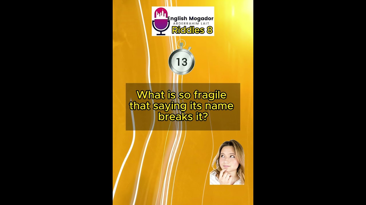 Squeeze your brain : English Riddle 8 