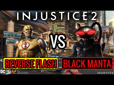 INJUSTICE 2 - REVERSE FLASH VS BLACK MANTA!