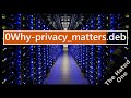 Why privacy matters even if you have nothing to hide