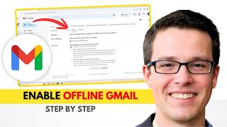 How To Use Gmail Offline on PC (Step-by-Step 2026)