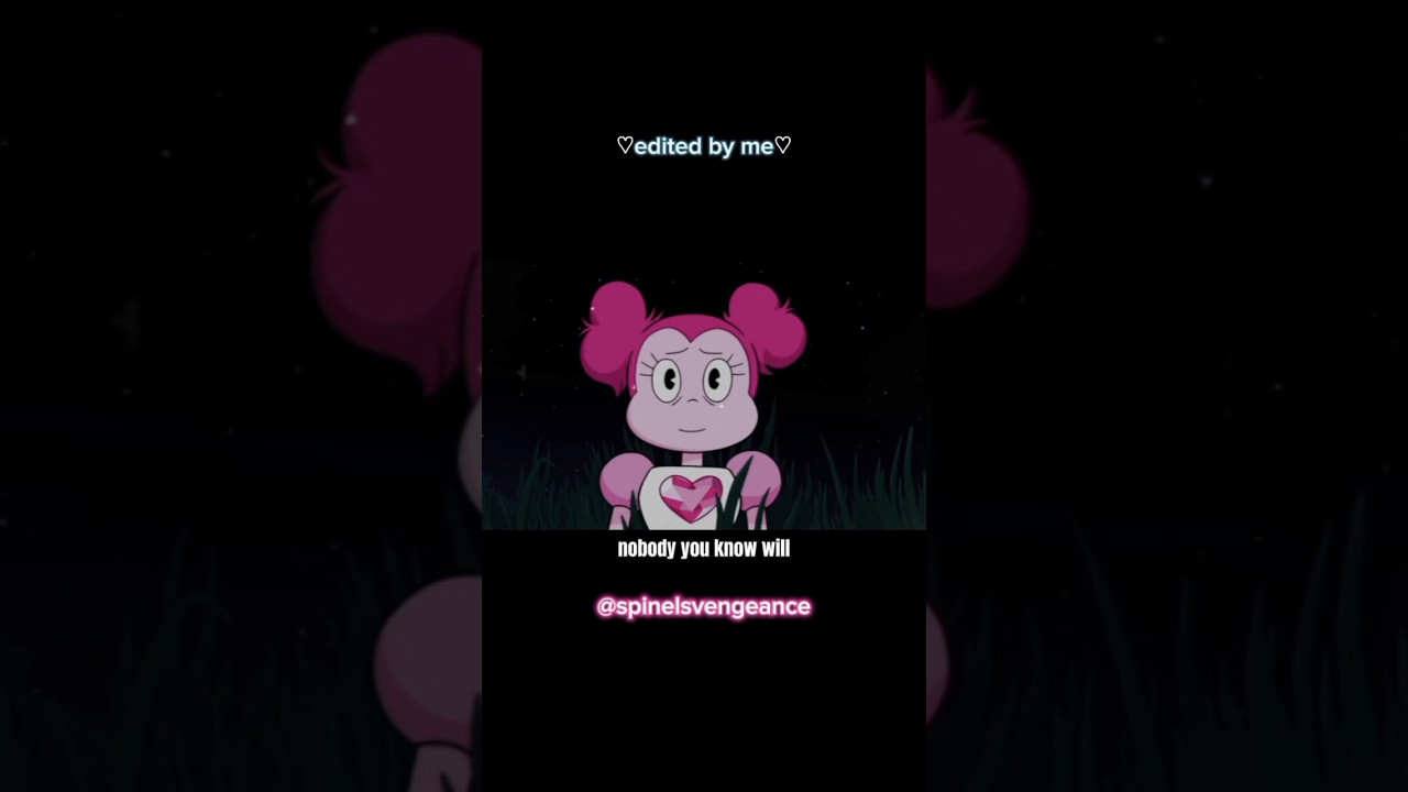 Sad Spinel Edit😢❤️‍🩹 