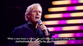 When A Man Loves A Woman - David Foster & Michael Bolton [Live w/ Lyrics]