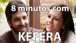 8 minutos - Kéfera