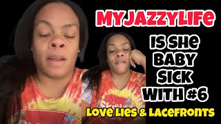 MyJazzyLife BABY SICK WITH #6 | IS JAZZY PREGO????