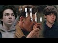 Run boy run || Wayne and Del || James and Alyssa