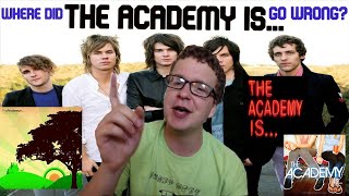Where Did The Academy Is... Go Wrong