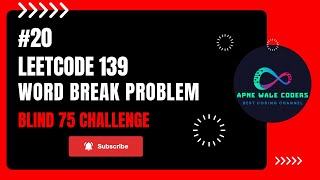 Leetcode 139 | Word Break DP Solution | Blind 75 Challenge | Day 20