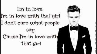 Justin Timberlake - That Girl ( Lyrics On Screen ) 2013 ( The 20 / 20 Experience )