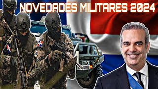 TODAS las NOVEDADES militares para REPÚBLICA DOMINICANA en 2024
