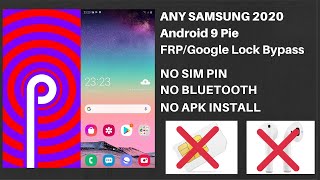 ANY SAMSUNG Android 9 FRP/Google Account Bypass - NO PC / NO SIM PIN / NO Bluetooth - AUGUST 2020
