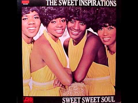 "Sweet Inspiration" by the Sweet Inspirations