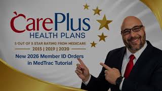 Care Plus New 2026 Member ID Tutorial for IHCS Network Providers in MedTrac
