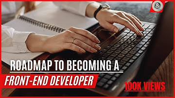 Roadmap to Becoming a Front End Developer   Made with Clipchamp