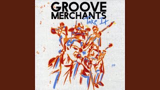 Miniatura de "Groove Merchants - Hold Your Hand"