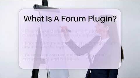 What Is A Forum Plugin? - Everyday-Networking