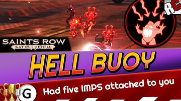 Saints Row: Gat Out of Hell - HELL BUOY Achievement / Trophy Guide - 5 Imps