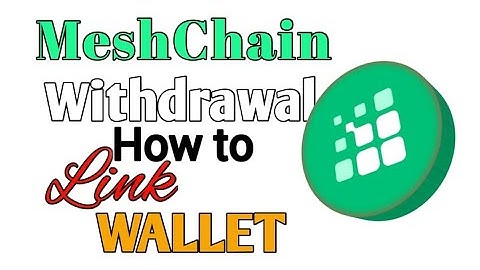 Meshchain $MCC Withdrawal || How to Connect Wallet || New Update