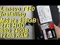 MSata SSD in Lenovo T420 with 12gb Ram and two more hard drives