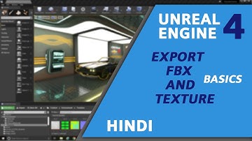 How to export fbx and texture from :Unreal Engine 4 in hindi (ue4)