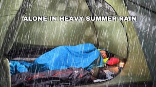 CAMPING ALONE IN HEAVY SUMMER RAIN • SOLO CAMPING IN HEAVY RAIN