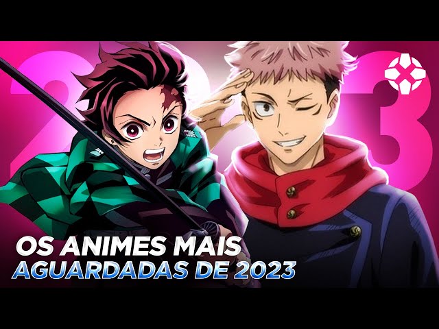 Conheça os animes mais aguardados de 2023