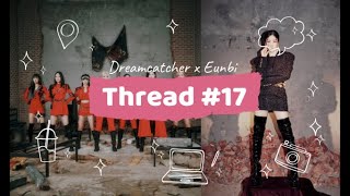 The Journey of Friendship Between Dreamcatcher and Eunbi