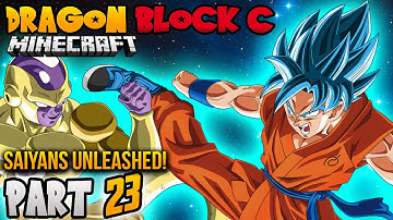 Dragon Block C: Saiyans Unleashed! Open Server! - (Minecraft Mod) - Episode 23