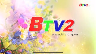 Btv2 Trung Tâm Htv Bình Dương - Đài Pt-Th Tp.hcm Tiếp Sóng Thời Sự Vtv 19H01, 31122024